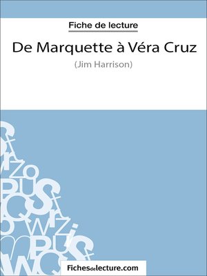cover image of De Marquette à Véra Cruz